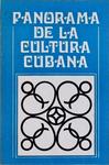 Panorama De La Cultura Cubana