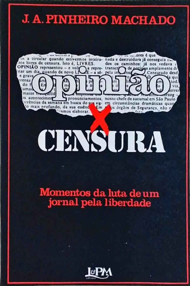 Opinião X Censura