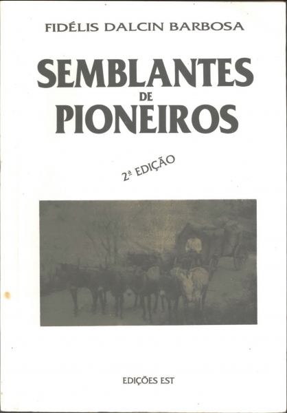 Semblantes de Pioneiros