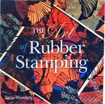 The Art Of Rubber Stamping