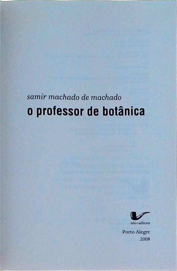 O Professor De Botânica