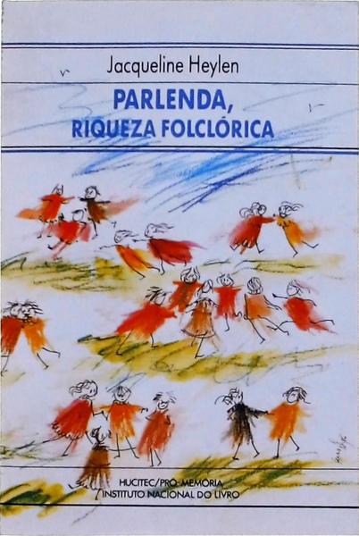 Parlenda, Riqueza Folclórica