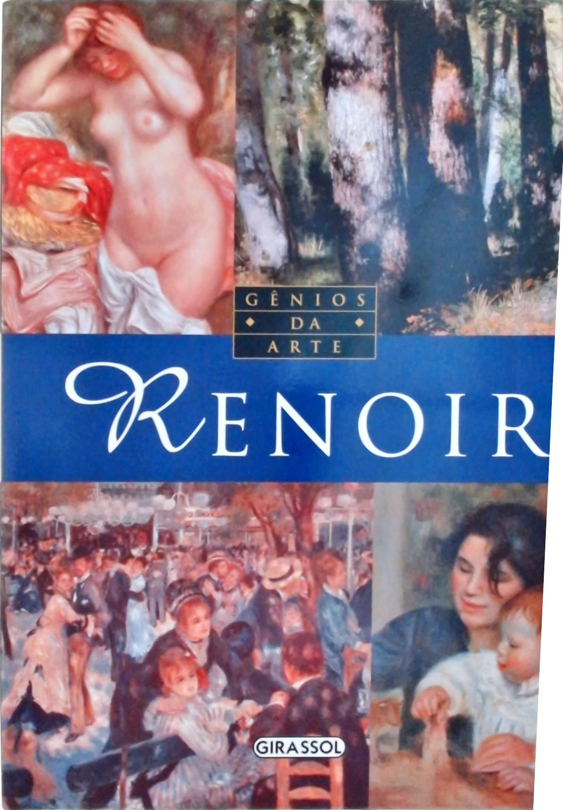 Gênios Da Arte: Renoir