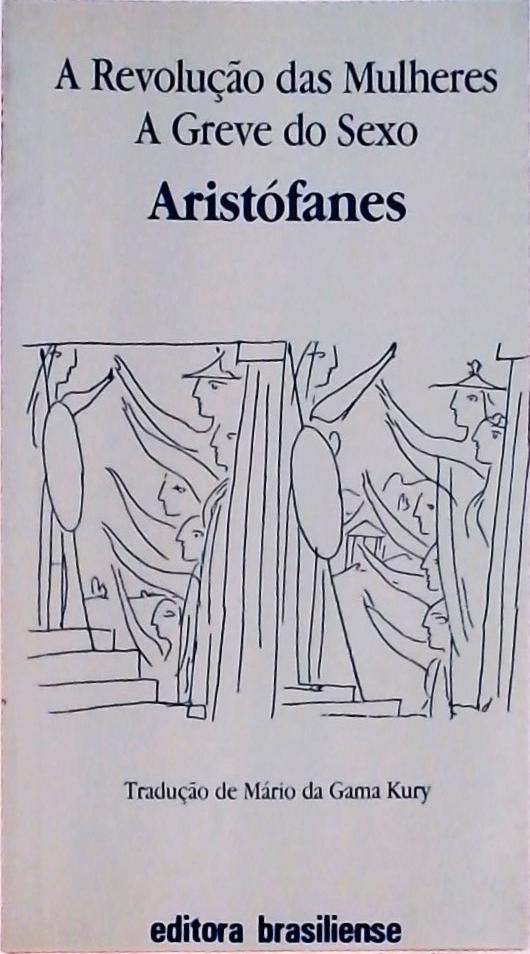 A Revolução Das Mulheres - A Greve Do Sexo