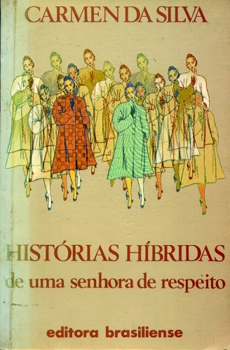 Histórias Híbridas de uma Senhora de Respeito