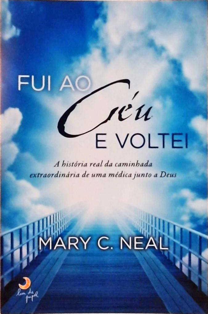 Fui Ao Céu E Voltei