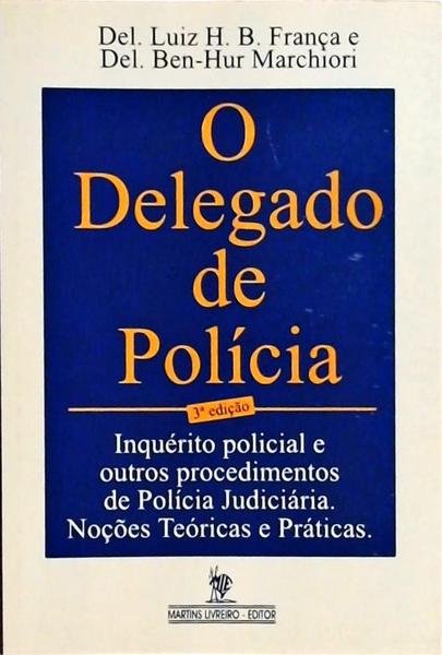 O Delegado De Polícia