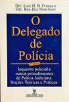 O Delegado De Polícia