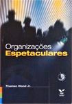 Organizações Espetaculares