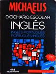 Michaelis Dicionário Escolar Inglês-Português (2001 - Não Inclui Cd/Dvd)