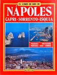 El Libro De Oro De Nápoles: Capri, Sorrento, Isquia