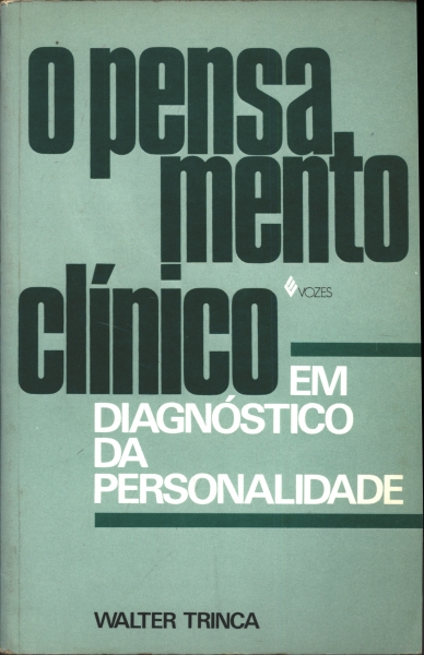 O Pensamento Clínico