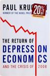 The Return Of Depress On Economics And The Crisis Of 2008
