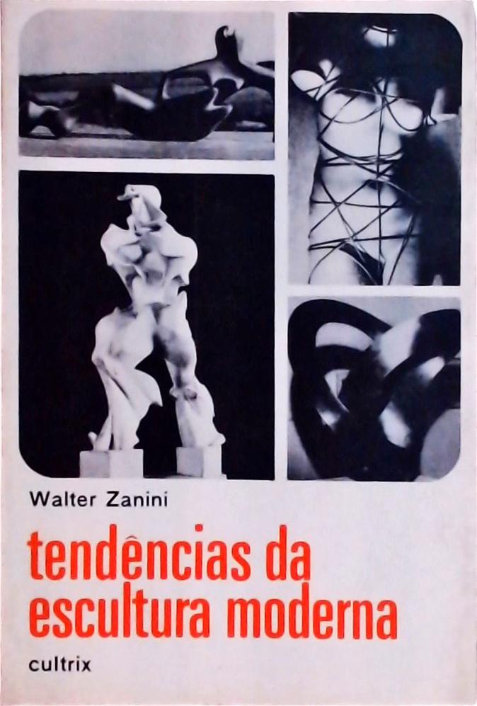 Tendências Da Escultura Moderna