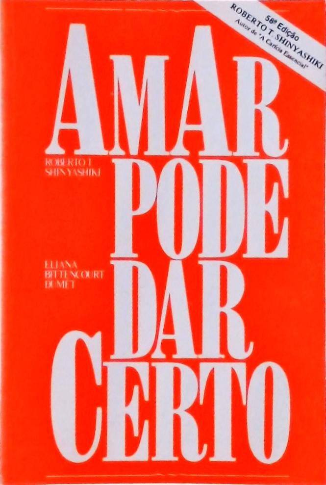 Amar Pode Dar Certo