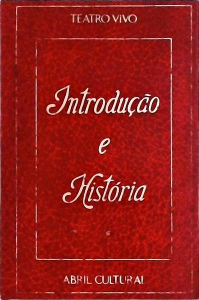 Teatro Vivo: Introdução E História