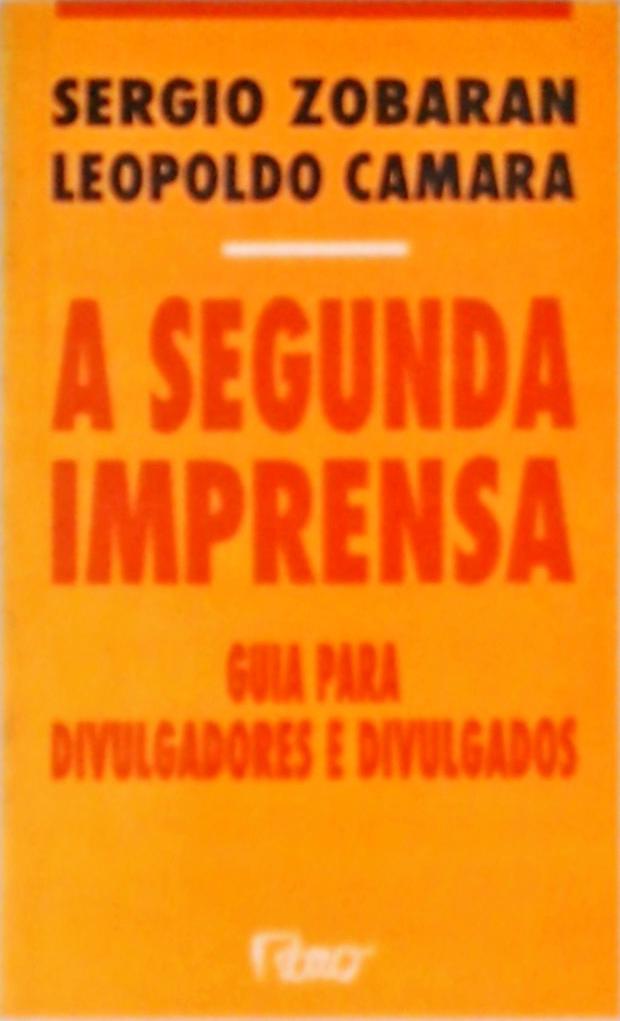 A Segunda Imprensa