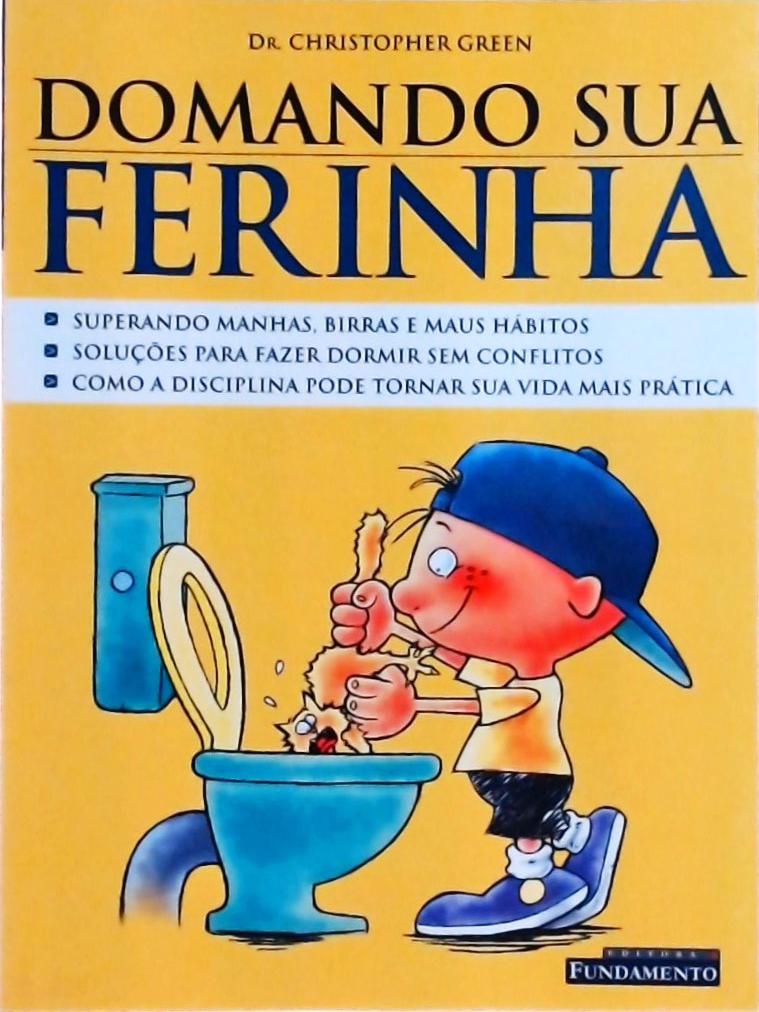 Dominando Sua Ferinha