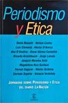 Periodismo Y Etica: Jornadas Sobre Periodismo Y Etica Del Diario La Nación