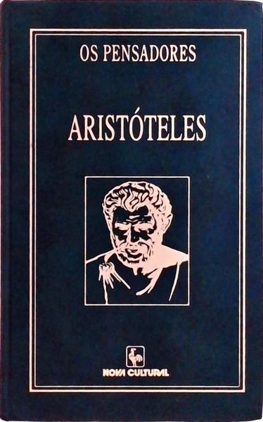 Os Pensadores: Aristóteles