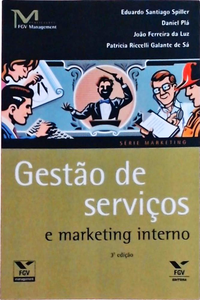 Gestão De Serviços E Marketing Interno