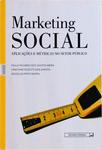 Marketing Social: Aplicações E Métricas No Setor Público (Autógrafo)