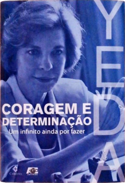Yeda: Coragem E Determinação (Autógrafo)