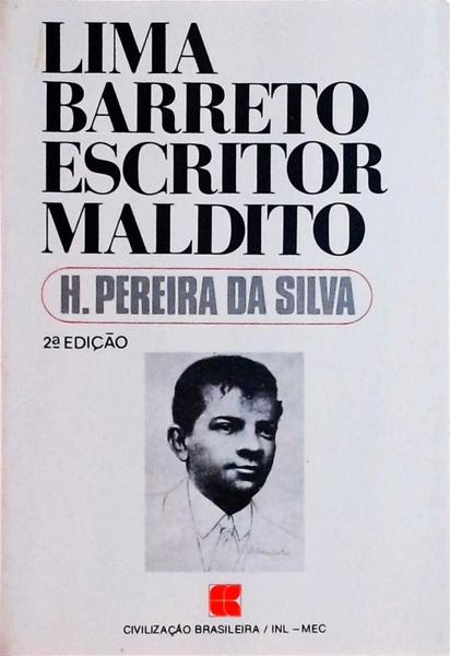 Lima Barreto Escritor Maldito