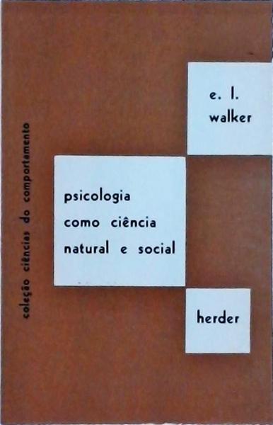 Psicologia Como Ciência Natural E Social