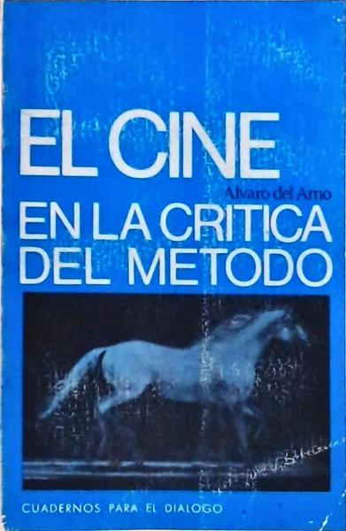 El Cine En La Critica Del Metodo