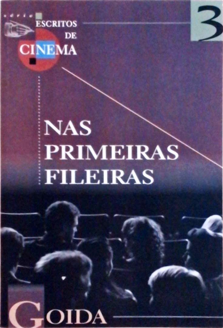 Nas Primeiras Fileiras