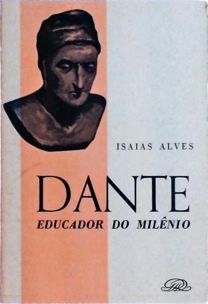 Dante: Educador Do Milênio