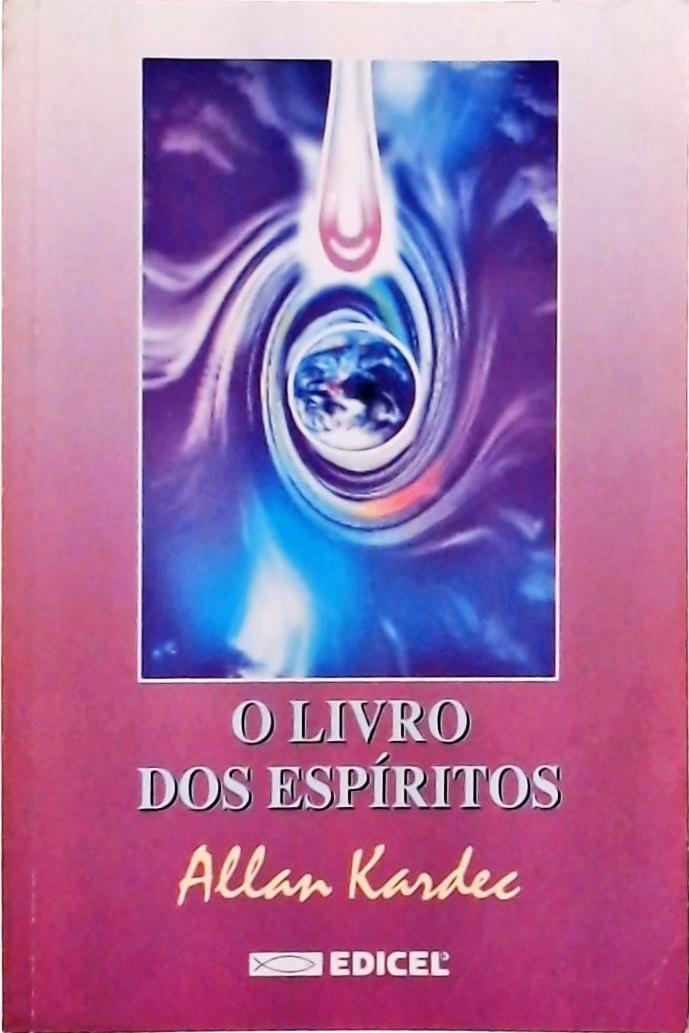 O Livro dos Espíritos - Allan Kardec (amarelado) - Seboterapia - Livros