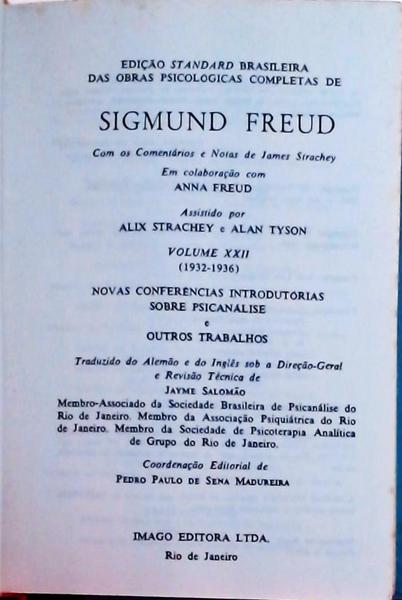 Edição Standard Das Obras Completas De Sigmund Freud: Novas Conferências Introdutórias Sobre Psicaná