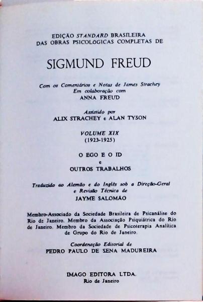 Edição Standard Das Obras Completas De Sigmund Freud: O Ego E O Id, Uma Neurose Demoníaca Do Século
