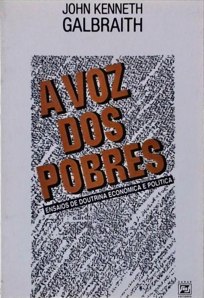 A Voz Dos Pobres: Ensaios De Doutrina Econômica E Política