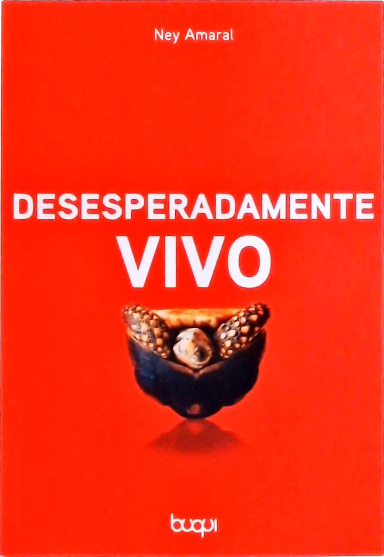 Desesperadamente Vivo