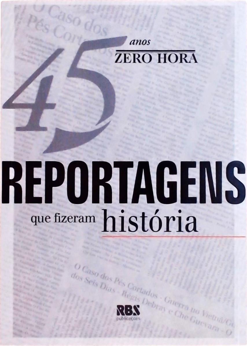 45 Reportagens Que Fizeram História (contém Cd)