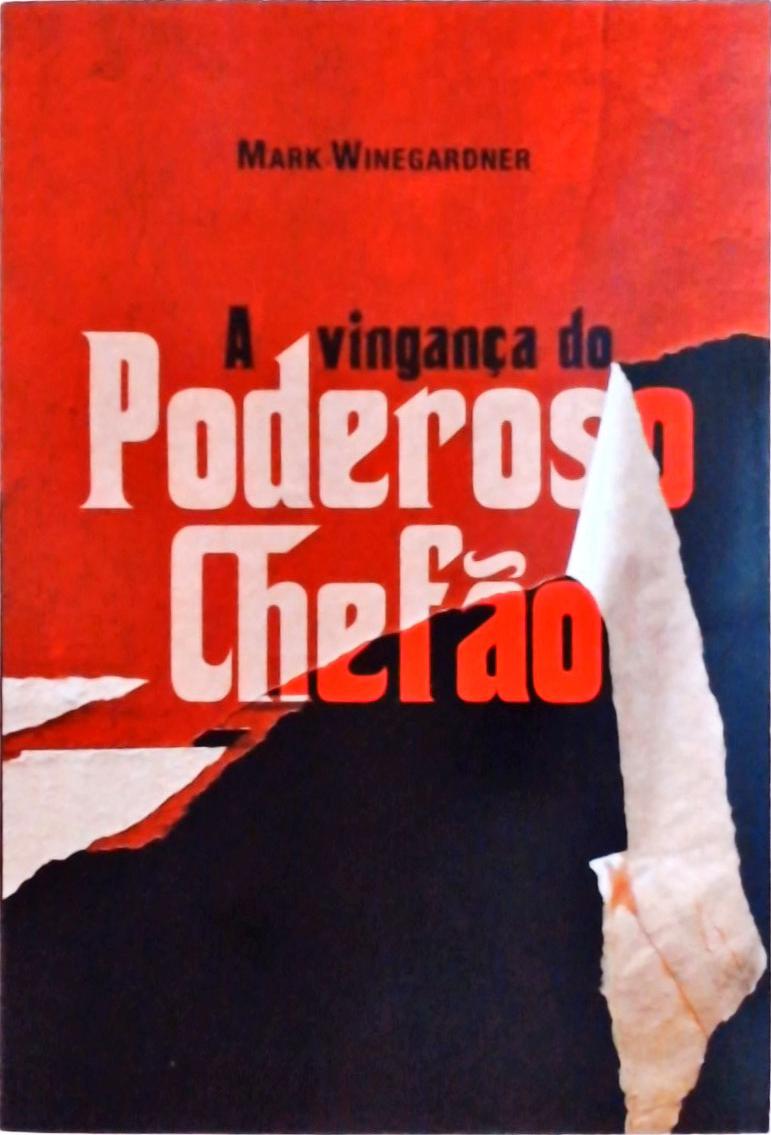 A Vingança Do Poderoso Chefão