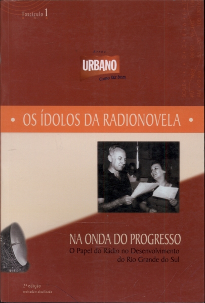 Os Ídolos da Radionovela