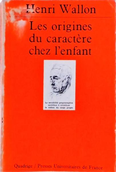 Les Origines Du Caractère Chez L'Enfant