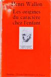 Les Origines Du Caractère Chez L'Enfant