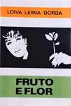 Fruto E Flor