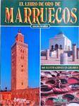 El Libro De Marruecos: 160 Ilustraciones En Colores