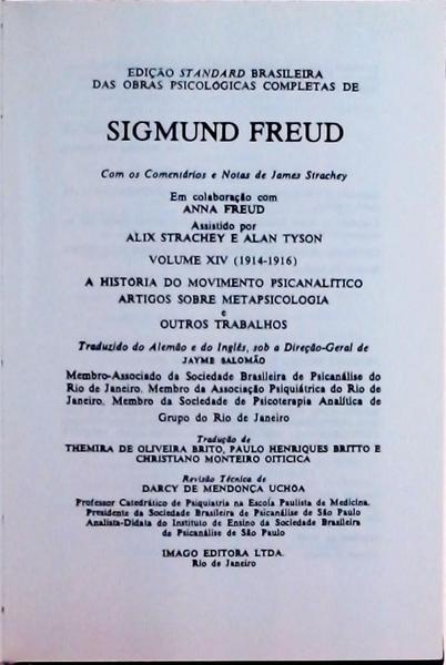 Edição Standard Brasileira Das Obras Psicológicas Completas De Sigmund Freud: A História Do Moviment
