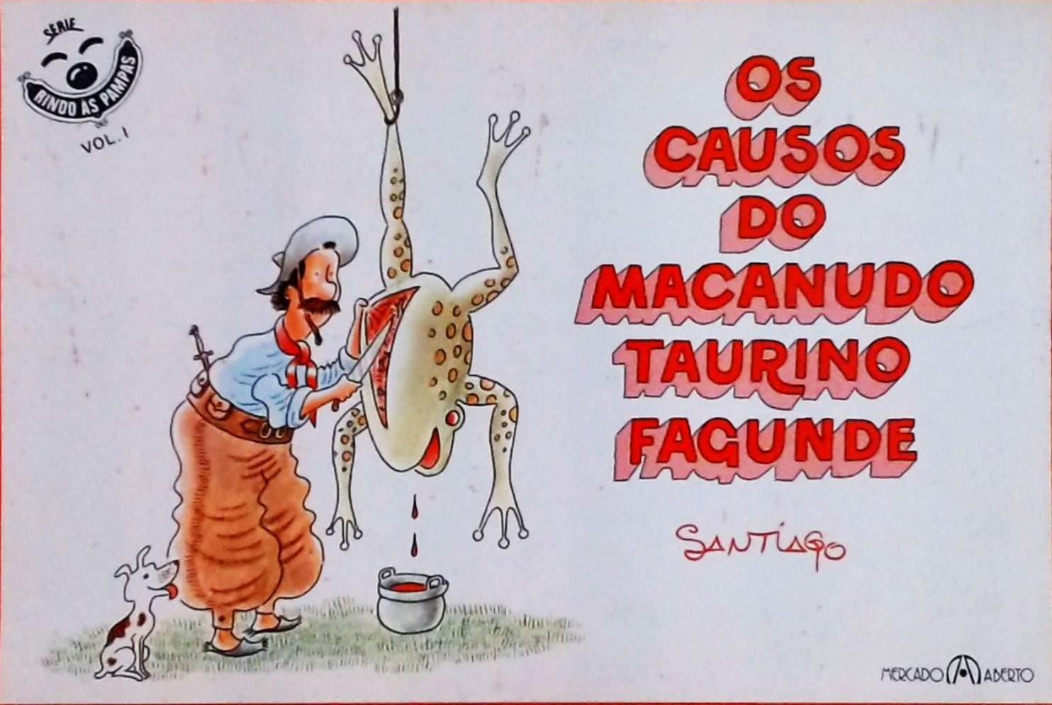 Os Causos do Macanudo Taurino Fagunde