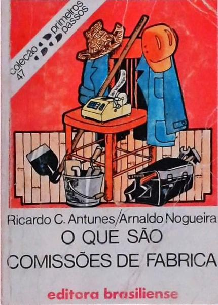 O Que São Comissões De Fábrica