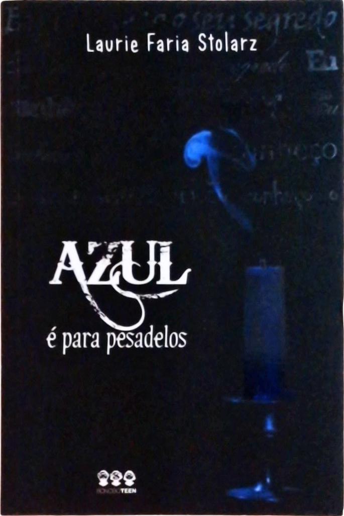 Azul É Para Pesadelos