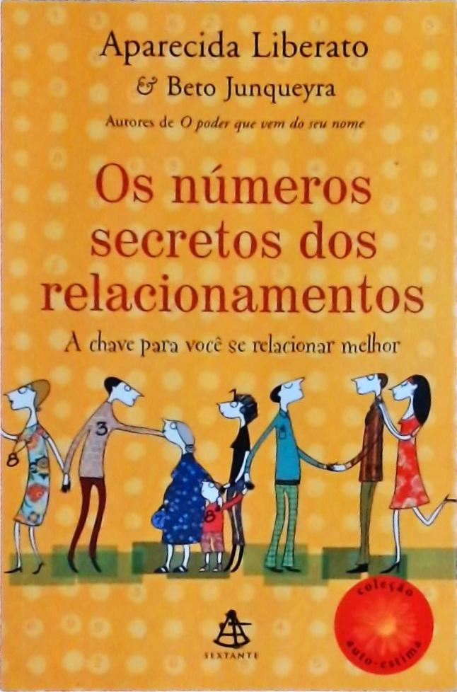 Os Números Secretos Dos Relacionamentos