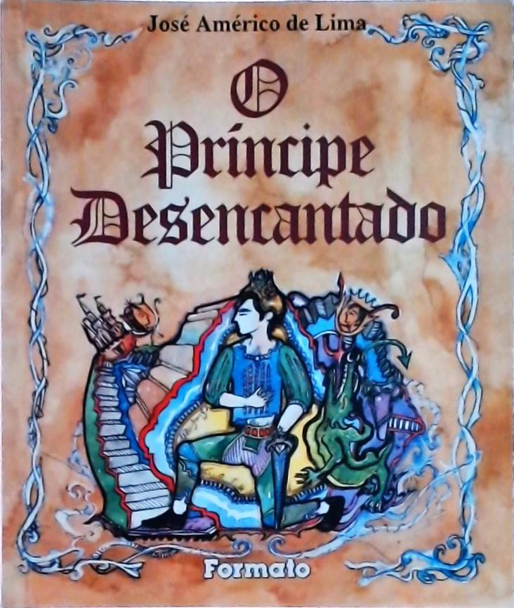 O Principe Desencantado